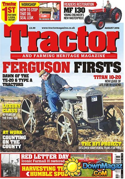 Tractor & Farming Heritage - August 2016 Tractor & Farming Heritage - August 2016