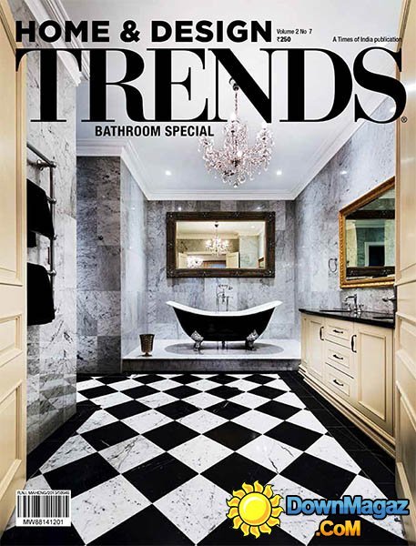 Home & Design Trends - Vol.2 No.7 Home & Design Trends - Vol.2 No.7