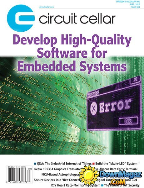 Circuit Cellar No.309 - April 2016