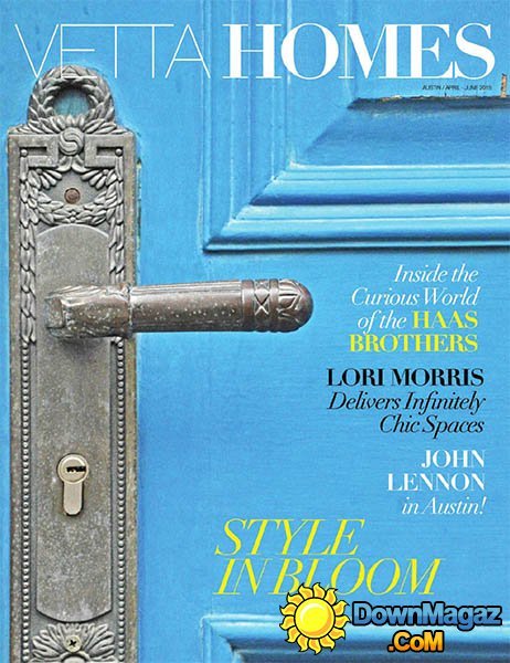 VETTA HOMES - April/June 2015 VETTA HOMES - April/June 2015
