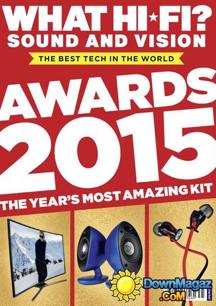 What Hi-Fi? Sound and Vision UK – Awards 2015 What Hi-Fi? Sound and Vision UK – Awards 2015