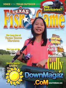 Texas Fish & Game - 06.2017 Texas Fish & Game - 06.2017