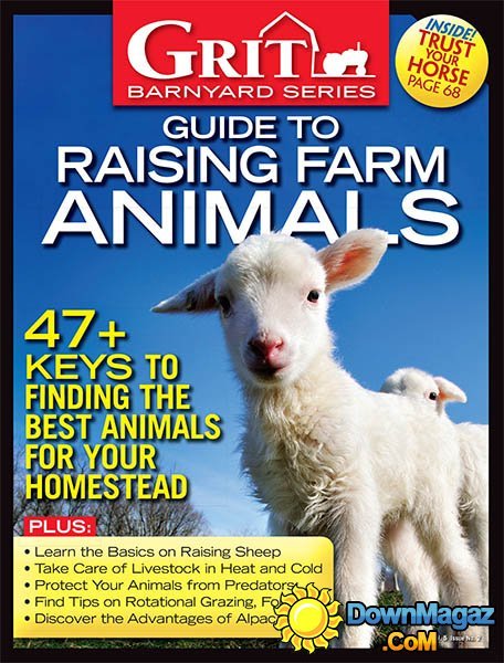 Grit - Guide to Raising Farm Animals 2016 Grit - Guide to Raising Farm Animals 2016