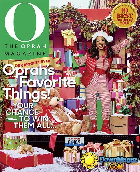 O, The Oprah Magazine - December 2016 O, The Oprah Magazine - December 2016