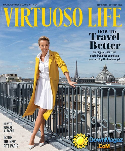 Virtuoso Life - September/October 2016 Virtuoso Life - September/October 2016