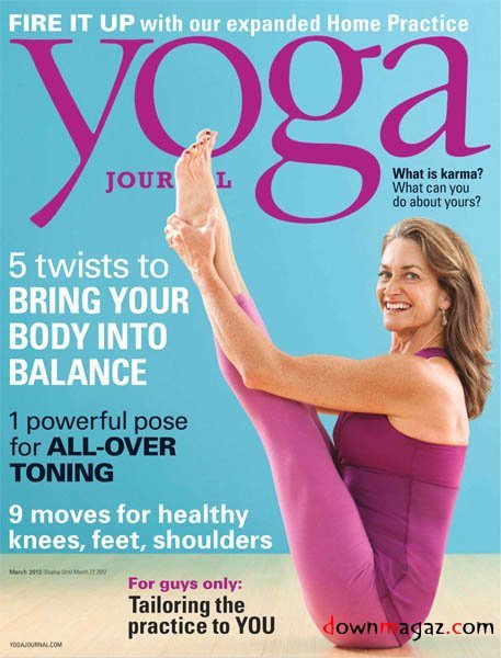 Yoga Journal USA - March 2012 Yoga Journal USA - March 2012