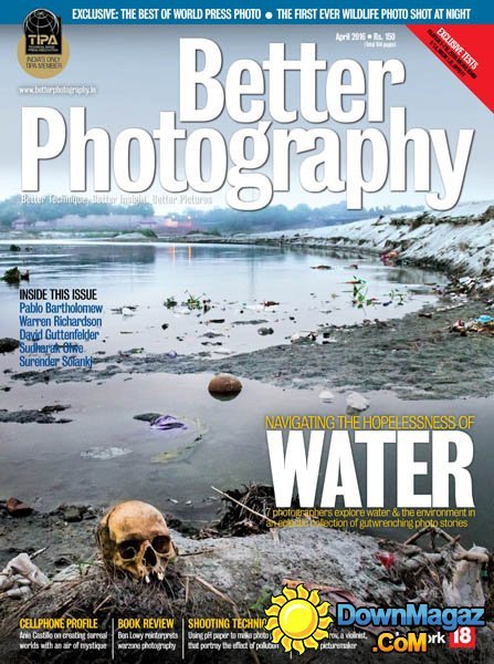 Better Photography - April 2016 Better Photography - April 2016