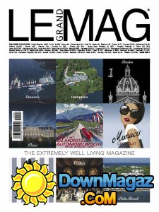 Le Grand Mag - Issue 30 2017 Le Grand Mag - Issue 30 2017
