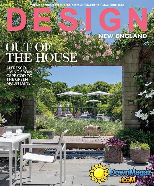 Design New England - May/June 2016 Design New England - May/June 2016