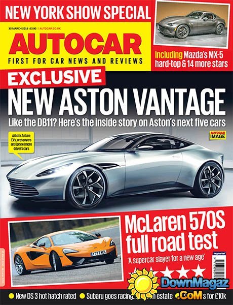 Autocar UK - 30 March 2016 Autocar UK - 30 March 2016