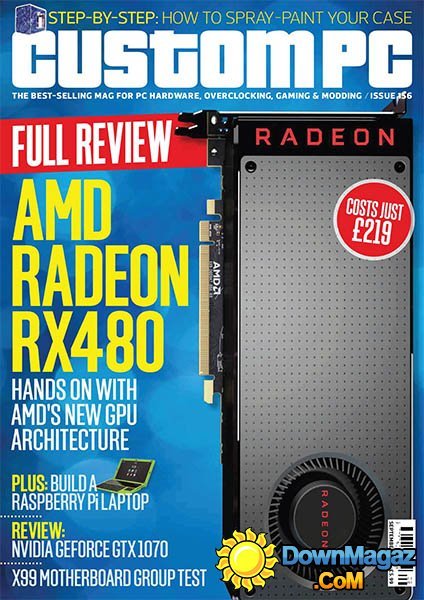 Custom PC - September 2016 Custom PC - September 2016