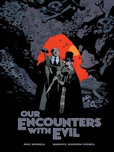 Our Encounters with Evil Our Encounters with Evil