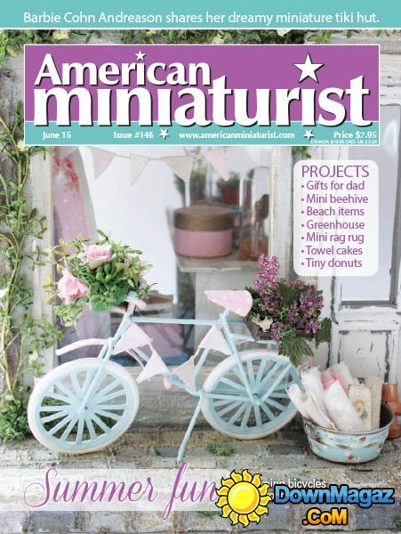 American Miniaturist - June 2015 American Miniaturist - June 2015