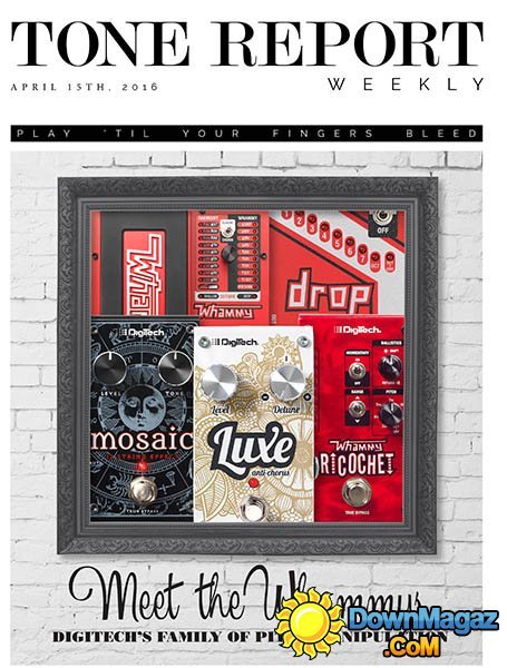 Tone Report Weekly - April 15, 2016 Tone Report Weekly - April 15, 2016