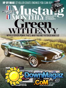 Mustang Monthly - 07.2017 Mustang Monthly - 07.2017