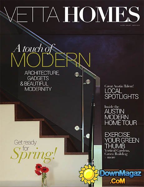 VETTA Homes - January/March 2015 VETTA Homes - January/March 2015