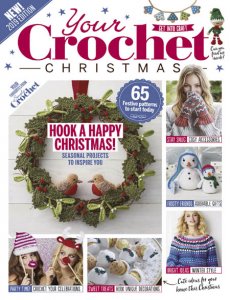 Your Crochet Christmas 2019 Your Crochet Christmas 2019