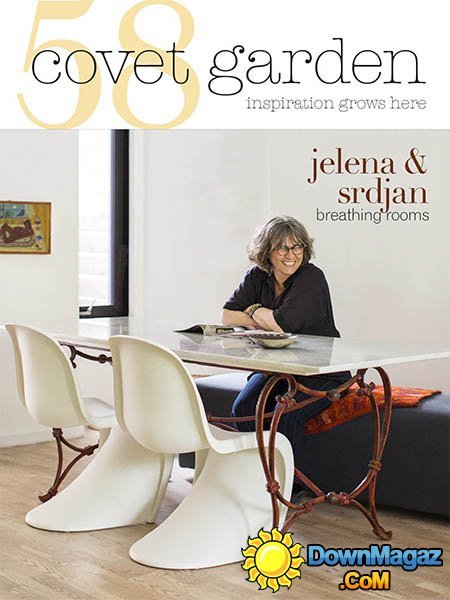 Covet Garden CA - September/October 2015, Issue #58 Covet Garden CA - September/October 2015, Issue #58