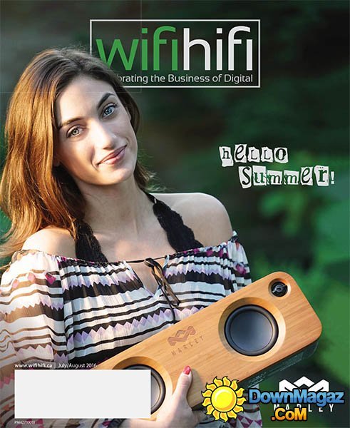 Wifi Hifi - July/August 2016 Wifi Hifi - July/August 2016