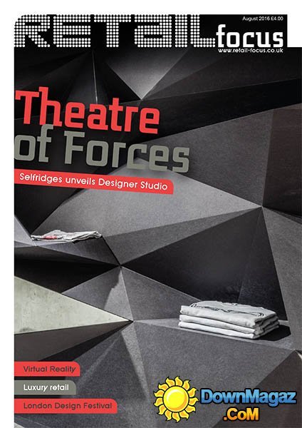 Retail Focus - August 2016 Retail Focus - August 2016