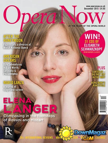 Opera Now UK - December 2015 Opera Now UK - December 2015