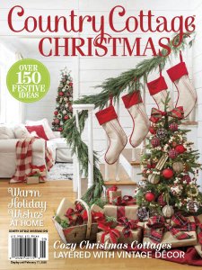 The Cottage Journal - Country Cottage Christmas 2019 The Cottage Journal - Country Cottage Christmas 2019