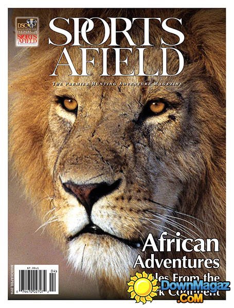 Sports Afield - March/April 2016 Sports Afield - March/April 2016