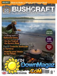 Bushcraft & Survival Skills - 05/06 2017 Bushcraft & Survival Skills - 05/06 2017