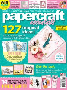 Papercraft Essentials - Issue 155 2018 Papercraft Essentials - Issue 155 2018