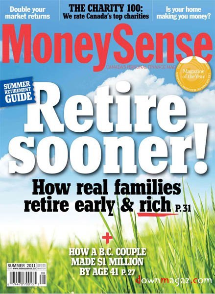 MoneySense - Summer 2011 MoneySense - Summer 2011