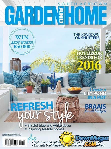 SA Garden and Home - January 2016 SA Garden and Home - January 2016