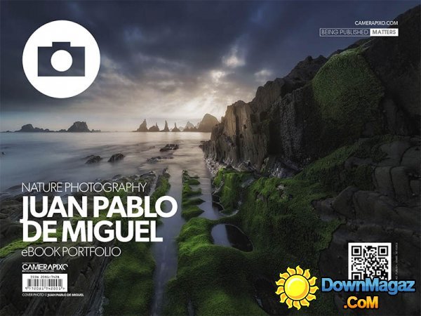 Camerapixo eBOOK Portfolio - Nature Photography 2015 (Juan Pablo De Miguel) Camerapixo eBOOK Portfolio - Nature Photography 2015 (Juan Pablo De Miguel)