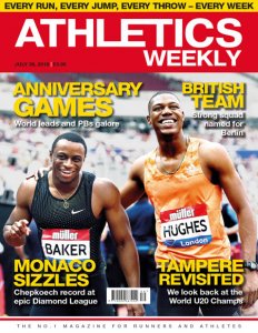 Athletics Weekly - 26.7.2018 Athletics Weekly - 26.7.2018