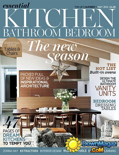 Essential Kitchen Bathroom Bedroom - May 2014 Essential Kitchen Bathroom Bedroom - May 2014