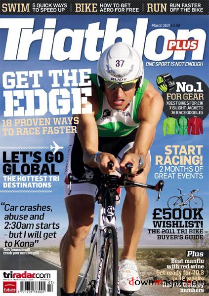 Triathlon Plus - March 2011 Triathlon Plus - March 2011