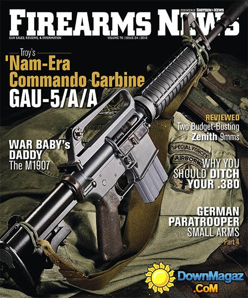 Firearms News - Volume 70 Issue 24 2016