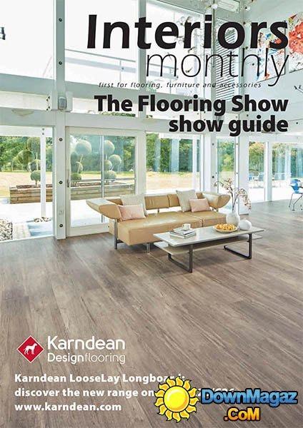 Interiors Monthly - The Flooring Show 2016 Interiors Monthly - The Flooring Show 2016