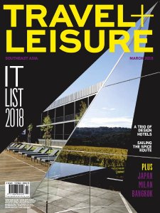 Travel+Leisure Southeast Asia - 03.2018 Travel+Leisure Southeast Asia - 03.2018