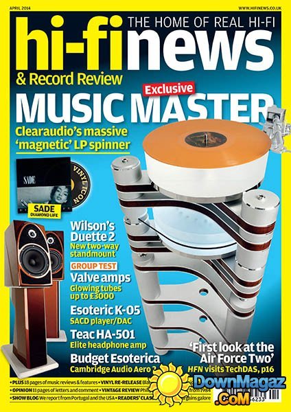 Hi-Fi News - April 2014 Hi-Fi News - April 2014