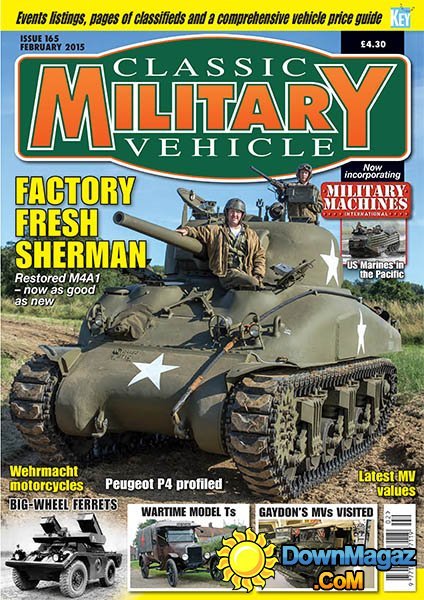 Classic Military Vehicle Issue 165 - February 2015 Classic Military Vehicle Issue 165 - February 2015