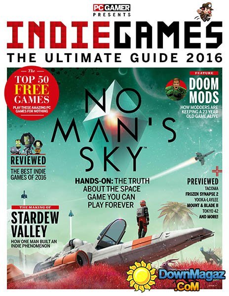 PC Gamer presents - Indie Games - The Ultimate Guide 2016 PC Gamer presents - Indie Games - The Ultimate Guide 2016