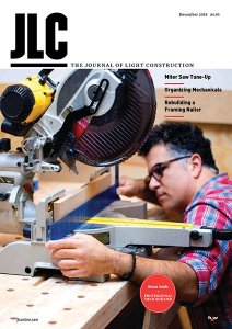 The Journal of Light Construction - 12.2018 The Journal of Light Construction - 12.2018