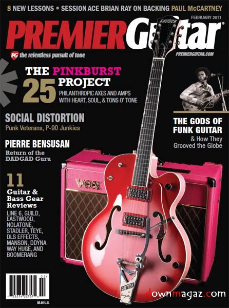 Premier Guitar - February 2011 Premier Guitar - February 2011