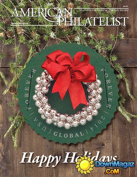 American Philatelist - December 2014 American Philatelist - December 2014