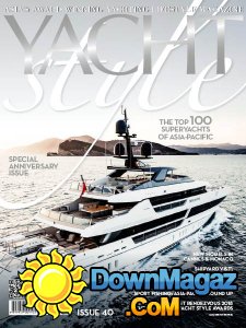 Yacht Style - Issue 40 2017 Yacht Style - Issue 40 2017