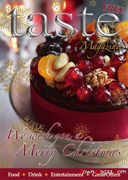 Taste Magazine - December 2010 Taste Magazine - December 2010