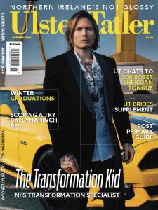 Ulster Tatler - 01.2020 Ulster Tatler - 01.2020