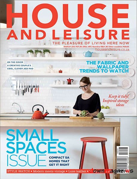 House and Leisure - March 2013 House and Leisure - March 2013