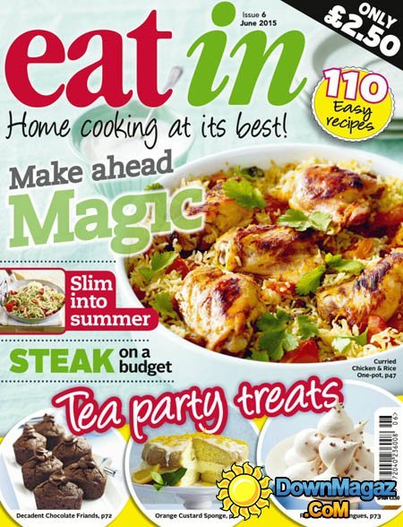 Eat In Magazine UK - June 2015 Eat In Magazine UK - June 2015