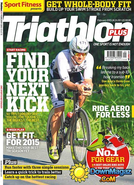 Triathlon Plus - February 2015 Triathlon Plus - February 2015